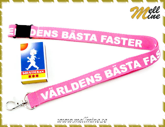 Nyckelband V�RLDENS B�STA FASTER - rosa